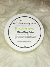 Load image into Gallery viewer, Eucalyptus Whipped Body Butter
